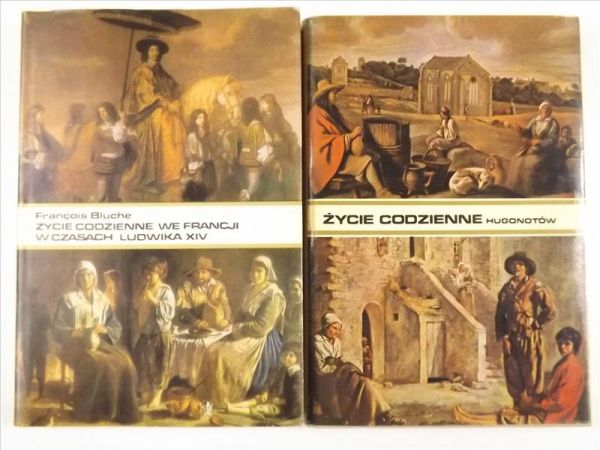 Bluche Francois - Życie codzienne we Francji w czasach Ludwika XIV /   - Życie codzienne Hugnotów