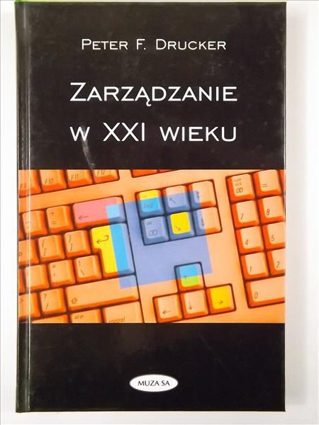Zarządzanie w XXI wieku