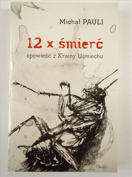 Pauli Michał - 12 x śmierć