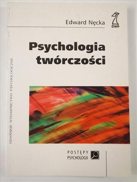 Nęcka Edward - Psychologia twórczości