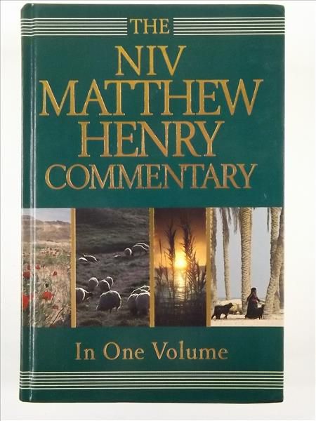 The Niv Matthew Henry Commentary. In One Volume
