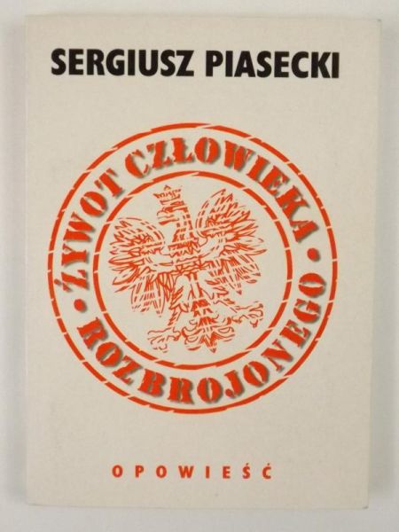 Żywot człowieka rozbrojonego