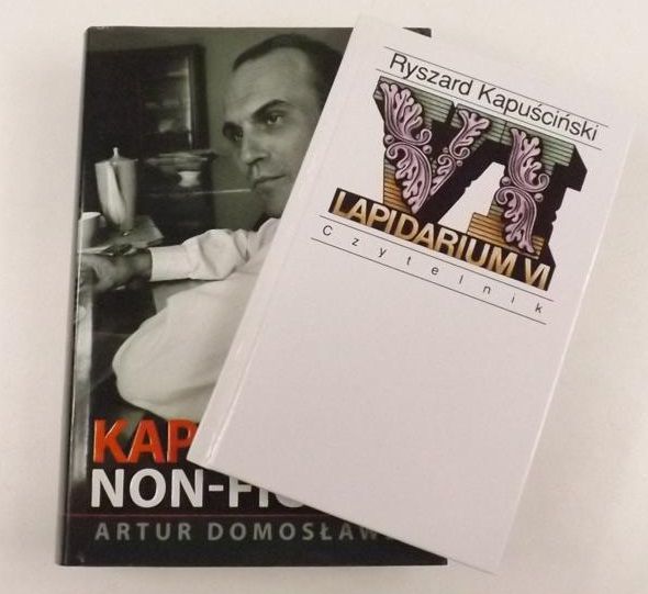 Kapuściński Non-fiction + Lapidarium VI