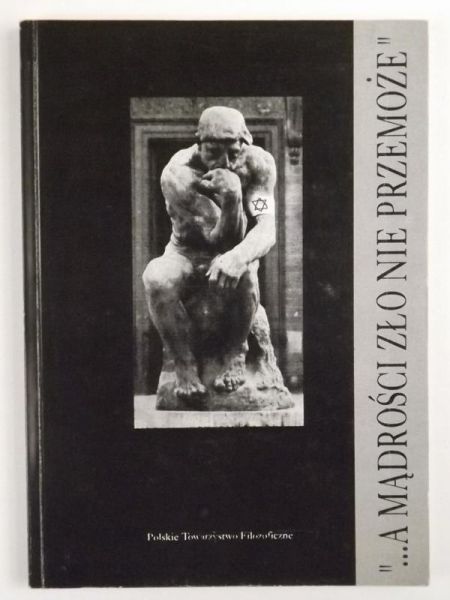 A mądrości zło nie pomoże
