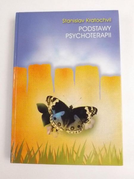 Kratochvil Stanislav - Podstawy psychoterapii