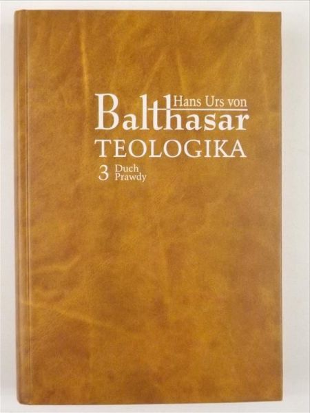 Teologika 3: Prawda Boga