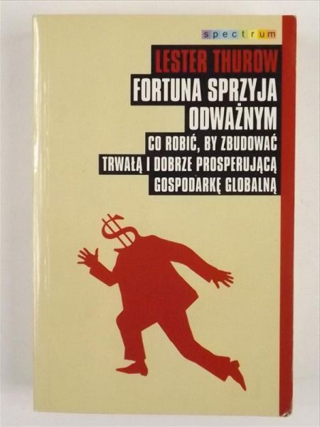 Fortuna sprzyja odważnym