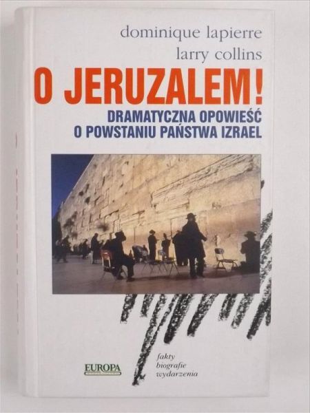 Lepierre Dominique,   - O Jeruzalem!