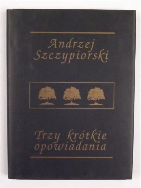 Trzy krótkie opowiadania