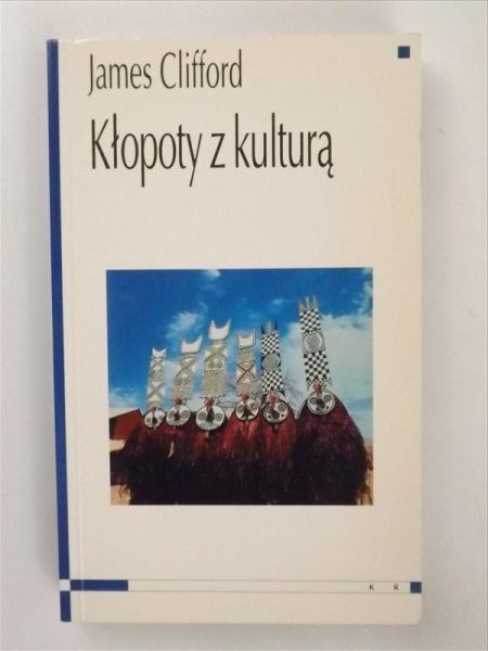 Kłopoty z kulturą