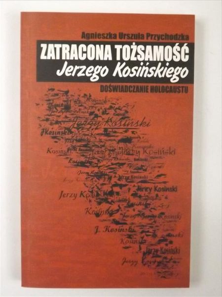 Zatracona tożsamość Jerzego Kosińskiego