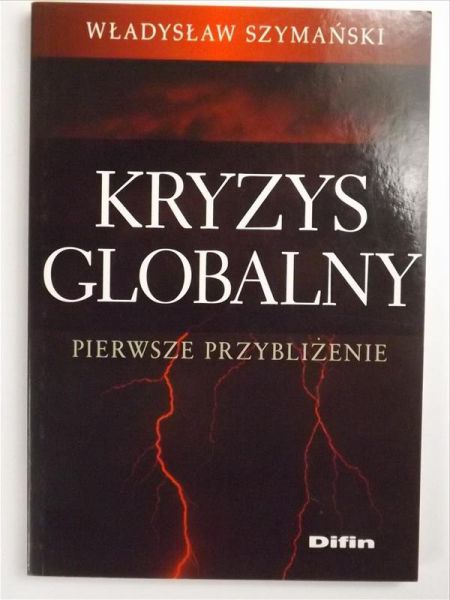 Kryzys globalny pierwsze przybliżenie