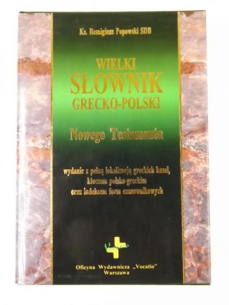 Wielki słownik grecko-polski Nowego Testamentu