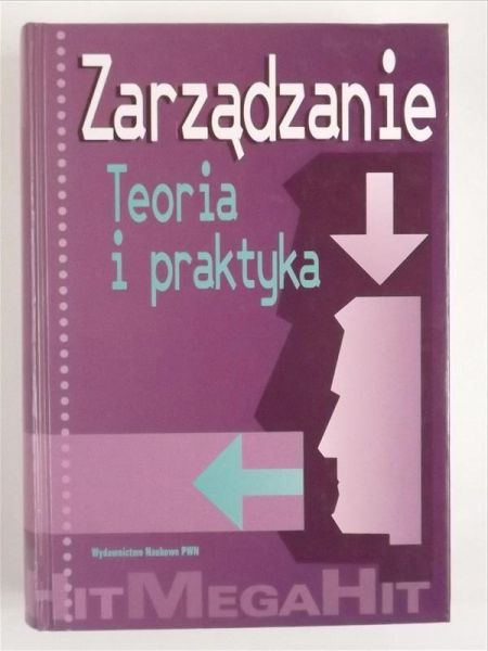 Koźmiński Andrzej K.,    - Zarządzanie. Teoria i praktyka
