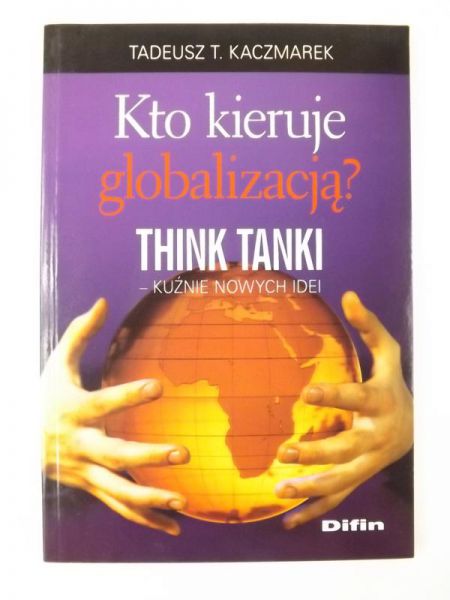 Kto kieruje globalizacją?