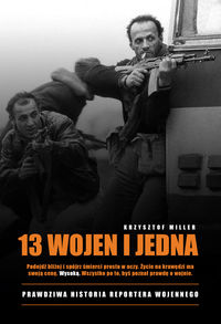 13 wojen i jedna prawdziwa historia reportera wojennego