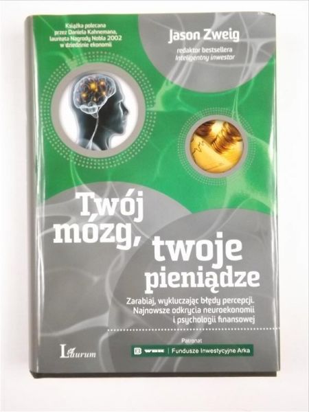 Twój mózg, twoje pieniądze