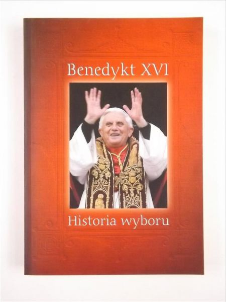 Benedykt XVI. Historia wyboru