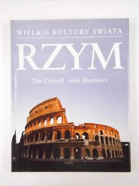 Rzym. Wielkie Kultury Świata