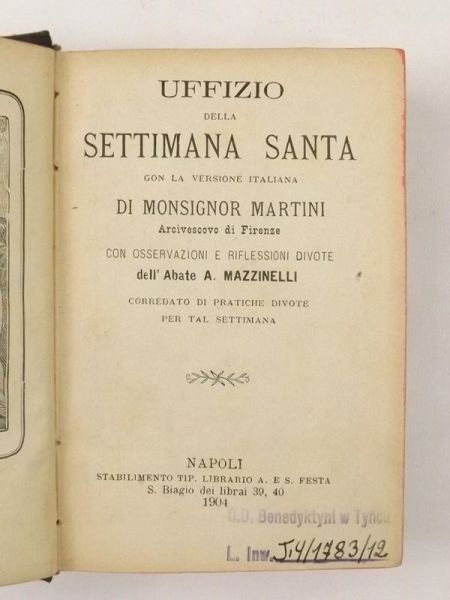 Ufizio Della Settimana Santa, 1904 r.