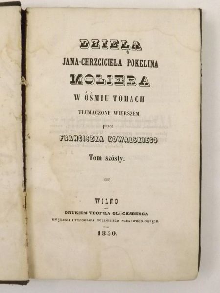 Dzieła Jana-Chrzciciela Pokelina, tom VI, 1850 r.
