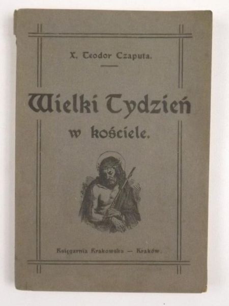 Wielki Tydzień w Kościele, 1929 r.