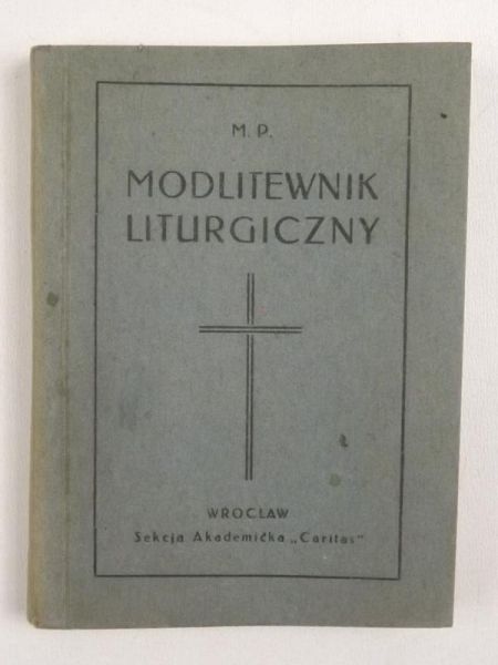 Modlitewnik Liturgiczny, 1946 r.