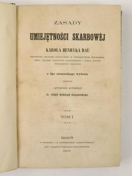 Zasady umiejętności skarbowej, tom I, 1865 r.