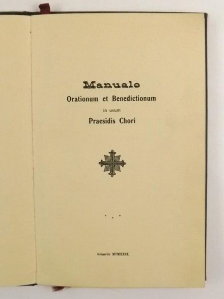 Manuale Orationum et Benedictionum in usum Praesidis Chori, 1929 r