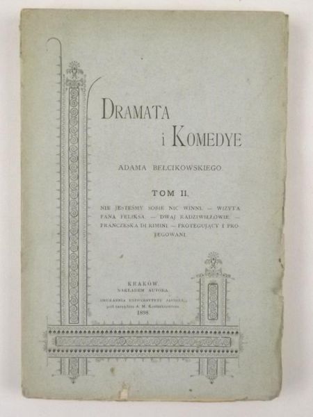 Dramata i Komedye, Tom II,  1898 r.