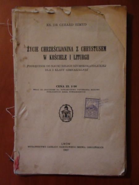 Życie chrześcijanina z Chrystusem w kościele i liturgii 1937 r.
