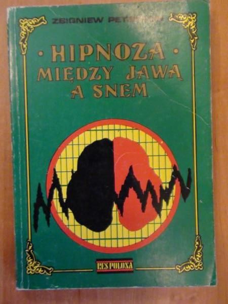 Hipnoza. Między jawą a snem
