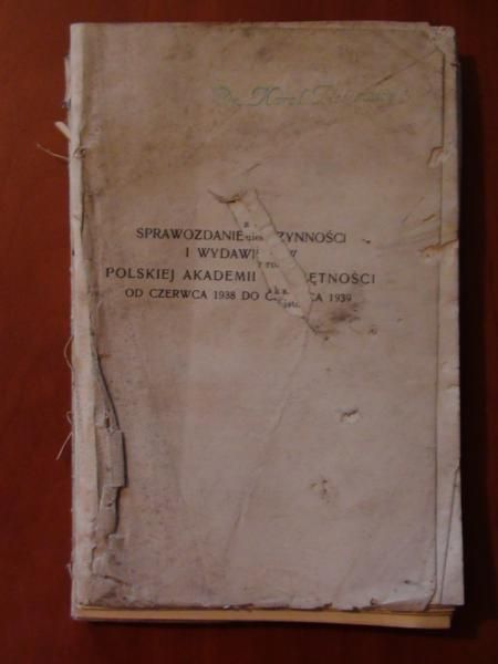 Sprawozdanie z czynności i wydawnictw Polskiej Akademii Umiejętności 1938 r.