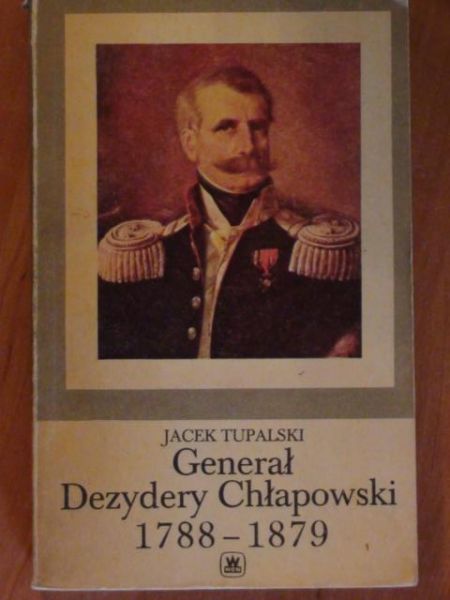 Generał Dezydery Chłapowski 1788 - 1879