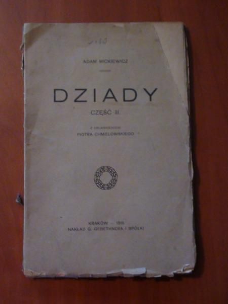 Mickiewicz Adam - Dziady Część III 1916 r.