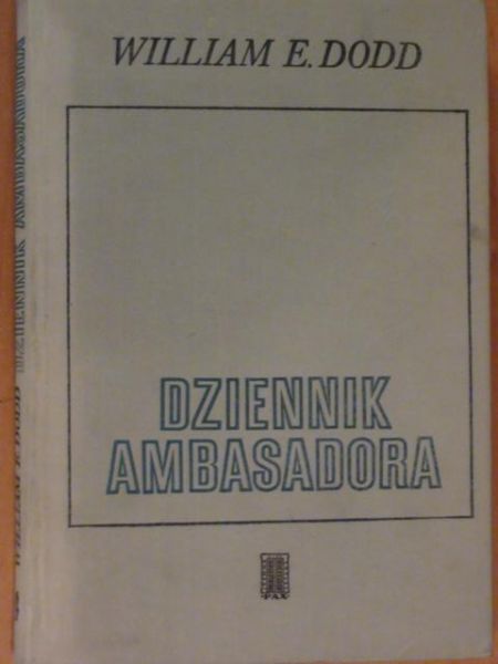 Dodd William - Dziennik Ambasadora