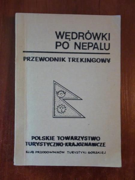 Brzezińska Danuta,   (red.) - Wędrówki po Nepalu. Przewodnik trekingowy