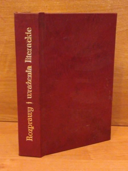 Rozprawy i wrażenia literackie,1913