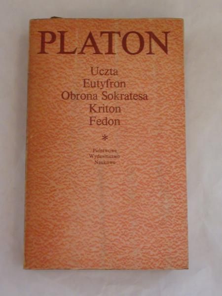 Platon - Uczta Eutyfron Obrona Sokratesa Kriton Fedon