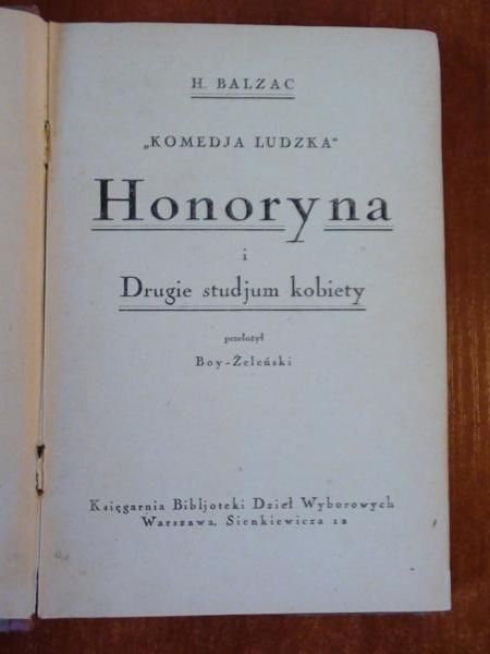 Honoryna i Drugie studjum kobiety. Komedia ludzka (1930 r.)