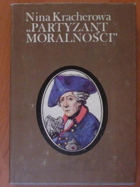 Kracherowa Nina - Partyzant moralności
