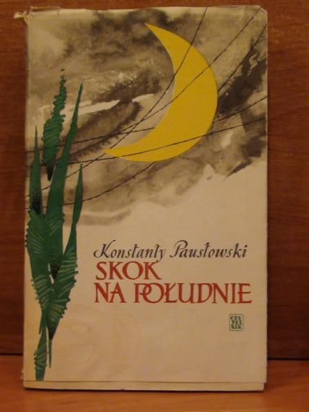 Paustowski Konstanty - Skok na południe