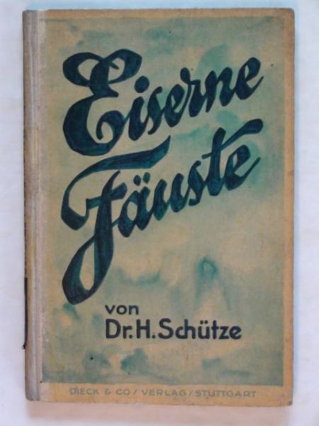 Eiserne Fauste 1927 r.