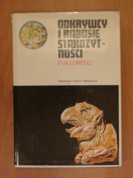 Odkrywcy i rabusie starożytności