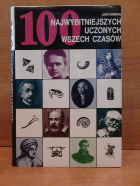 100 najwybitniejszych uczonych wszech czasów