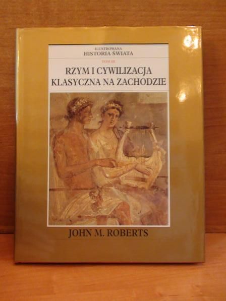 Rzym i cywilizacja klasyczna na zachodzie
