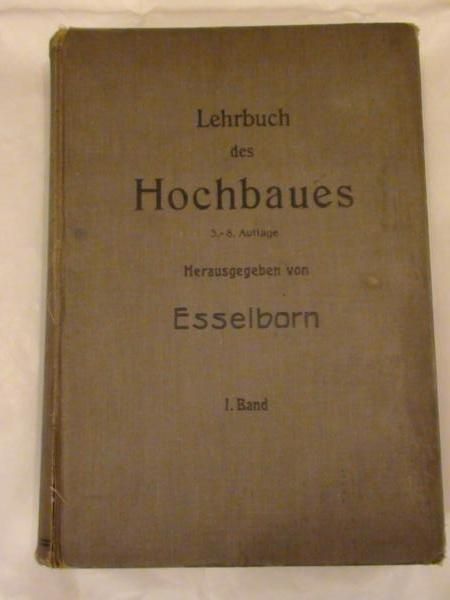 Lehrbuch des Hochbaues, Tom I, 1922 r.