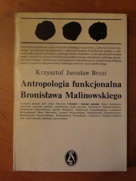 Antropologia funkcjonalna Bronisława Malinowskiego