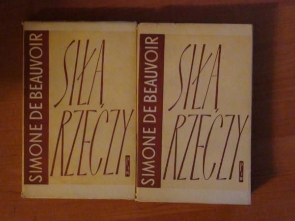 de Beauvoir Simone - Siłą rzeczy