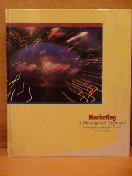 Cunningham W.H., Isabella, Swift C. - Marketing. A managerial approach